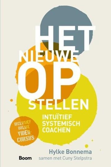 Het nieuwe opstellen | 9789024404117 | Hylke Bonnema, Ophalen of Verzenden, Zo goed als nieuw, Hylke Bonnema