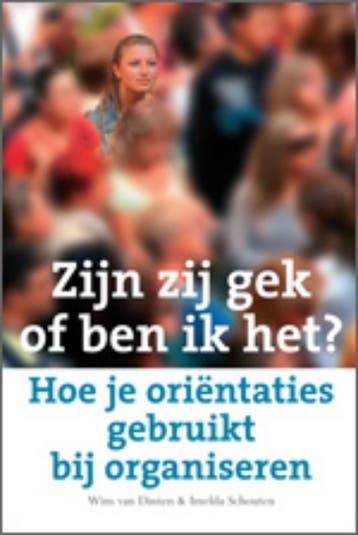 Zijn zij gek of ben ik het 9789079768011, Verzenden, Zo goed als nieuw