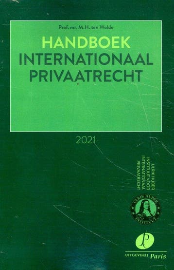 9789462512849 Handboek Internationaal Privaatrecht 2021, Boeken, Verzenden, Zo goed als nieuw, M.H. Ten Wolde