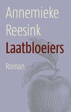 Laatbloeiers 9789058041937 Annemieke Reesink, Boeken, Verzenden, Zo goed als nieuw, Annemieke Reesink