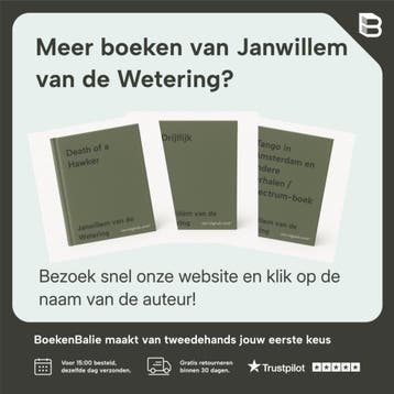Een ventje van veertig / Spectrum-boek 9789027455918, Verzenden, Zo goed als nieuw, Janwillem van de Wetering