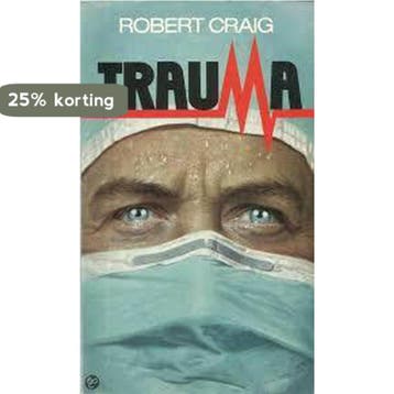 Trauma - Craig 9789067903462, Boeken, Verzenden, Gelezen, Craig