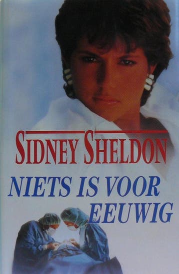 Niets is voor eeuwig 9789022529829 Sidney Sheldon, Boeken, Verzenden, Gelezen, Sidney Sheldon