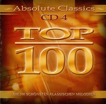 Various - Top 100 Absolute Classics CD4  (Die 100 Schönsten, Ophalen of Verzenden, Gebruikt