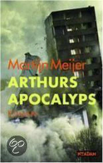 Arthurs Apocalyps - M. Meijer 9789046800287, Verzenden, Gelezen, M. Meijer