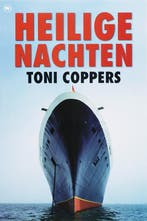 HEILIGE NACHTEN 9789044316032 Toni Coppers, Verzenden, Gelezen, Toni Coppers
