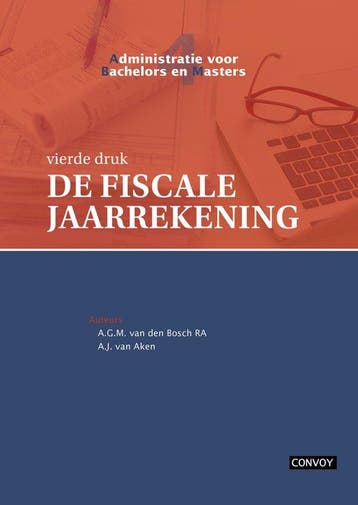 9789463175470 Administratie voor bachelors en masters 4 -..., Verzenden, Nieuw, A.G.M. van den Bosch