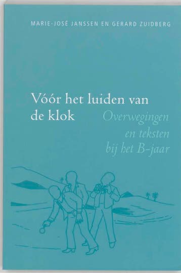 VOOR HET LUIDEN VAN DE KLOK - B - MARIE-JOSE JANSEN, Verzenden, Gelezen, MARIE-JOSE JANSEN