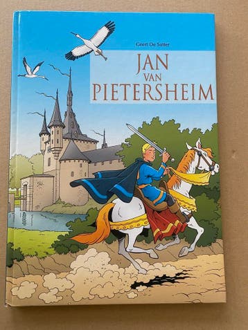 Jan van Pietersheim - met gesigneerde prent Geert de Sutter, Eén stripboek, Verzenden, Zo goed als nieuw