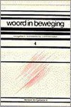 Woord in beweging 4 ? Advent tot Epifanie 2 9789024253180, Verzenden, Gelezen