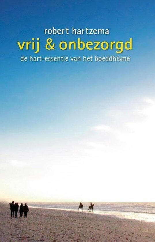9789063501075 Vrij  onbezorgd Robert Hartzema, Boeken, Psychologie, Nieuw, Verzenden