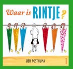 Waar is Rintje ? 9789045102061 Sieb Posthuma, Verzenden, Gelezen, Sieb Posthuma