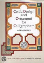 Celtic Design and Ornament for Calligraphers 9780500280942, Verzenden, Gelezen, Jack Mackinder