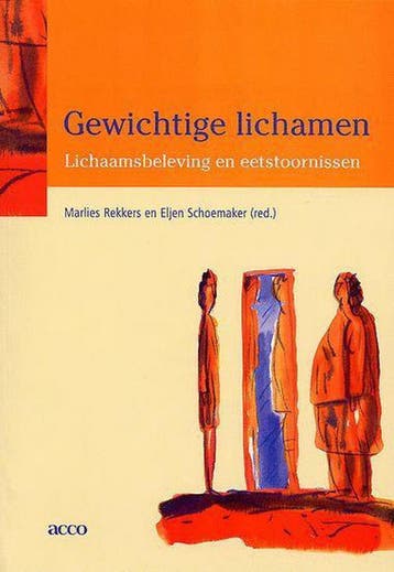 Gewichtige lichamen. Lichaamsbeleving en eetstoornissen., Verzenden, Gelezen