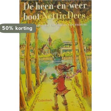 De heen-en-weer boot 9789026611537 Nettie Dees, Verzenden, Gelezen, Nettie Dees