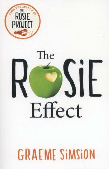 The Rosie Effect / The Rosie Project / 1 - Graeme Simsion, Boeken, Verzenden, Gelezen, Graeme Simsion