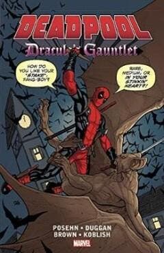 Draculas gauntlet / Deadpool 9781302901219, Verzenden, Zo goed als nieuw