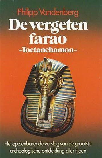 De vergeten farao Toetanchamon - Vandenberg 9789010024176, Verzenden, Gelezen, Vandenberg