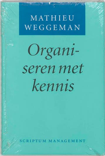 Organiseren met kennis 9789055940950 M. Weggeman, Verzenden, Zo goed als nieuw, M. Weggeman