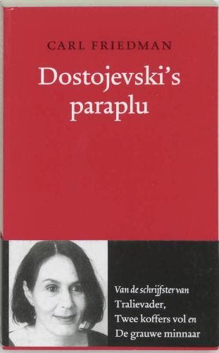 DostojevskiS Paraplu | Carl Friedman | Nieuw, Boeken, Literatuur, Nieuw, Ophalen of Verzenden