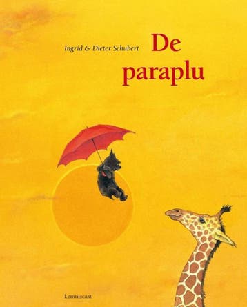 De paraplu - Dieter&Ingrid Schubert 9789047702757, Verzenden, Zo goed als nieuw, Dieter&Ingrid Schubert
