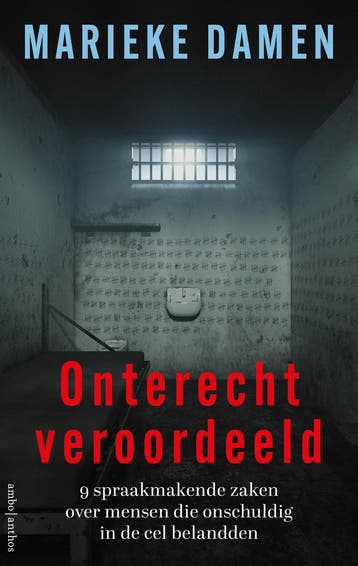 Onterecht veroordeeld - Marieke Damen 9789026368226, Verzenden, Gelezen, Marieke Damen
