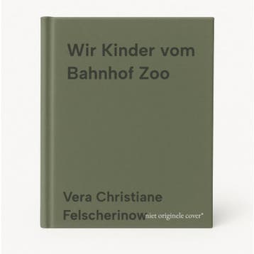 Wir Kinder vom Bahnhof Zoo - Vera Christiane Felscherinow, Boeken, Verzenden, Gelezen, Vera Christiane Felscherinow