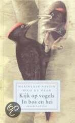 Kijk op vogels / Sesam natuur 9789041400727 N. de Haan, Verzenden, Gelezen, N. de Haan