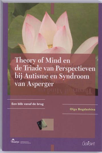 Theory of mind en de triade van perspectieven bij autisme en, Verzenden, Zo goed als nieuw, O. Bogdashina