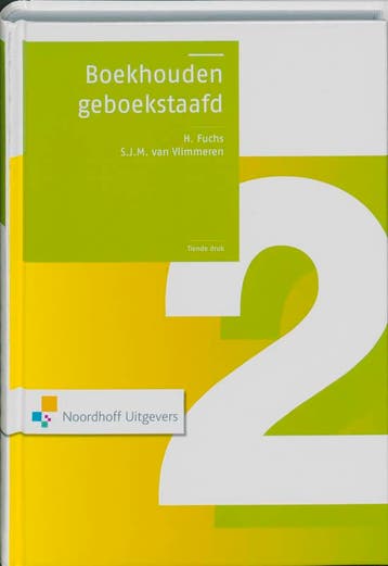 Boekhouden geboekstaafd 2 / 2, 9789001784287, Verzenden, Zo goed als nieuw, HBO