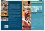 Leerlingvolgsysteem bewegen en spelen 9789035231771, Boeken, Verzenden, Gelezen, Wim van Gelder Jr.