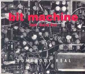 cd single - Bit Machine - Somebody Real, Verzenden, Zo goed als nieuw, Overige genres