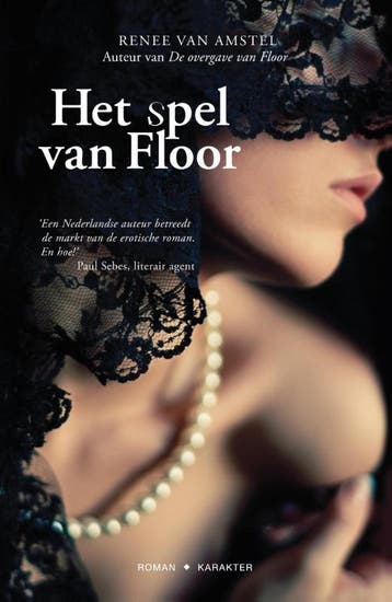 Het spel van Floor / Floor-trilogie / 2 - Renee van Amstel, Verzenden, Gelezen, Renee van Amstel