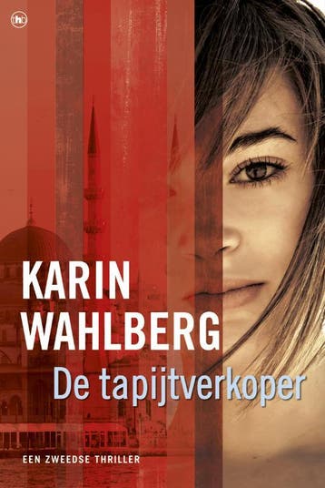 De tapijtverkoper - Karin Wahlberg 9789044330069, Boeken, Verzenden, Gelezen, Karin Wahlberg