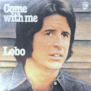 LP gebruikt - Lobo - Come With Me (Netherlands, 1976), Cd's en Dvd's, Vinyl | Pop, Zo goed als nieuw, Overige formaten, Verzenden