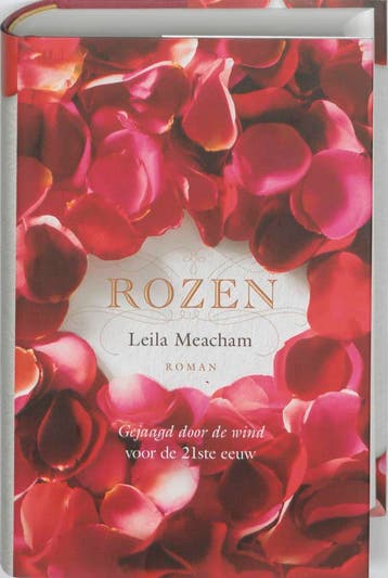 Rozen / Somerset / 2 - Leila Meacham 9789032512286, Boeken, Verzenden, Gelezen, Leila Meacham