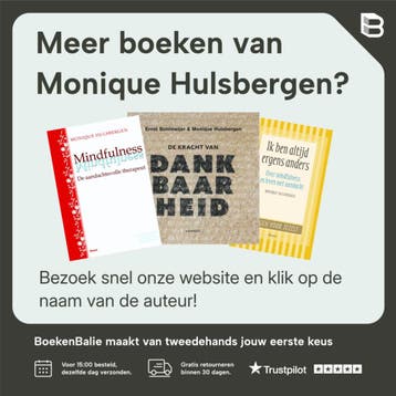 Handboek mindfulness - Monique Hulsbergen 9789058756008, Verzenden, Zo goed als nieuw, Monique Hulsbergen
