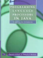 Programming Language Processors in Java 9780130257864, Verzenden, Zo goed als nieuw