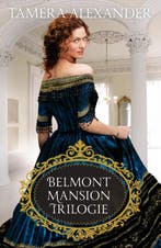 Belmont Mansion Trilogie / Belmont / 1-3 9789051947366, Boeken, Romans, Verzenden, Zo goed als nieuw, Tamera Alexander