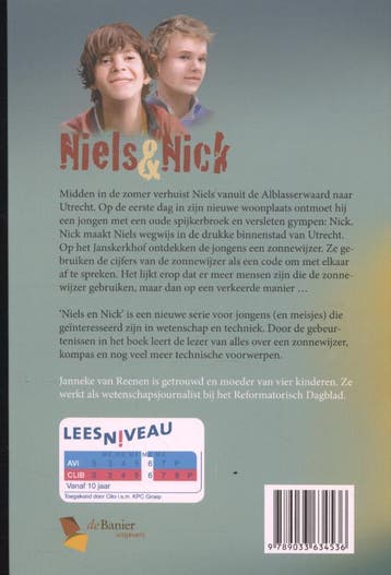 Raadsels rond een zonnewijzer / Niels en Nick 9789033634536, Verzenden, Zo goed als nieuw, Janneke van Reenen