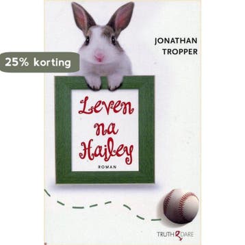 Leven na Hailey / Truth and dare - J. Tropper 9789034999931, Verzenden, Gelezen, J. Tropper