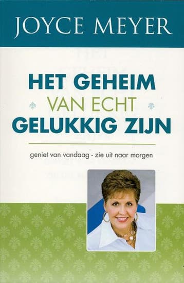 Het geheim van echt gelukkig zijn 9789074115759 Joyce Meyer, Boeken, Verzenden, Gelezen, Joyce Meyer