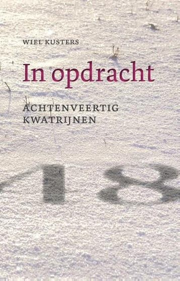 In opdracht | 9789079226542 | Wiel Kusters, Ophalen of Verzenden, Zo goed als nieuw, Wiel Kusters