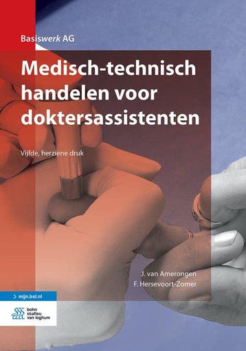 9789036822886 Basiswerk AG - Medisch-technisch handelen v..., Boeken, Verzenden, Zo goed als nieuw, Jan van Amerongen