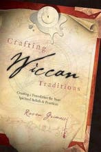Crafting Wiccan Traditions 9780738711089 Raven Grimassi, Verzenden, Gelezen, Raven Grimassi