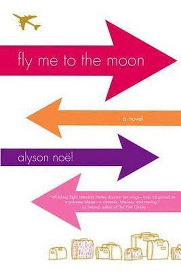 Fly Me to the Moon - Alyson Noël 9780312355081, Boeken, Verzenden, Gelezen, Alyson Noël