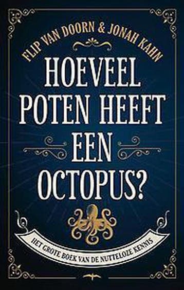 Hoeveel poten heeft een octopus? - Jonah Kahn 9789400404182, Verzenden, Zo goed als nieuw, Jonah Kahn