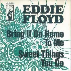 vinyl single 7 inch - Eddie Floyd - Bring It On Home To M..., Verzenden, Zo goed als nieuw, 7 inch, R&B en Soul