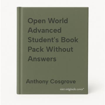 Open World Advanced Students Book Pack Without Answers, Verzenden, Zo goed als nieuw, Anthony Cosgrove