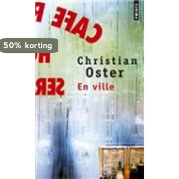 En ville - Christian Oster 9782757838525, Verzenden, Gelezen, Christian Oster